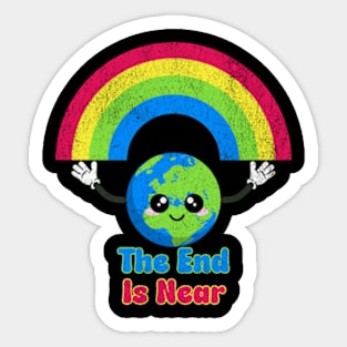 The End is Near Climate Change Earth Day Activist Sticker